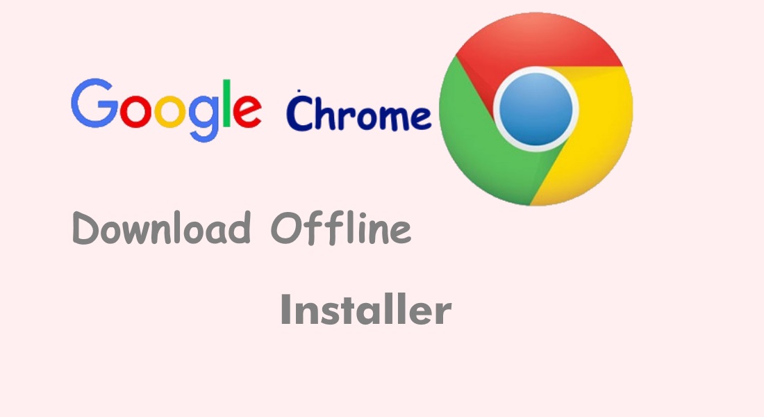 Download windows chrome installer